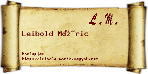 Leibold Móric névjegykártya